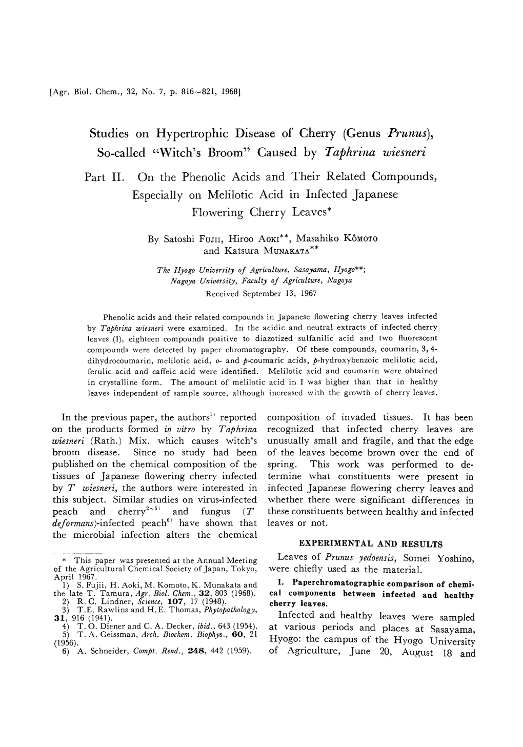 Studies on Hypertrophic Disease of Cherry (Genus Prunus), So-Called "Witch's Broom" Caused by Taphrina Wiesneri Part II