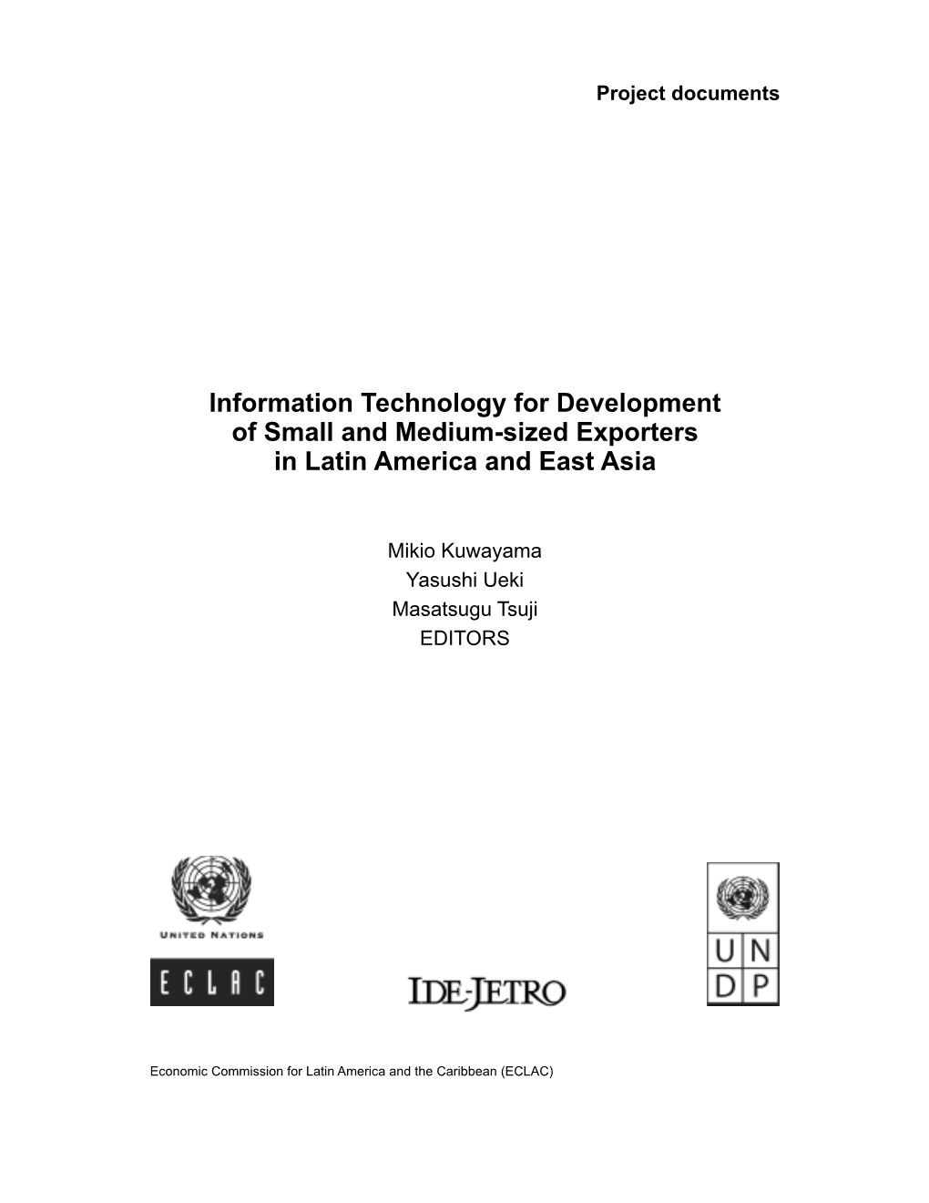 Information Technology for Development of Small and Medium-Sized Exporters in Latin America and East Asia