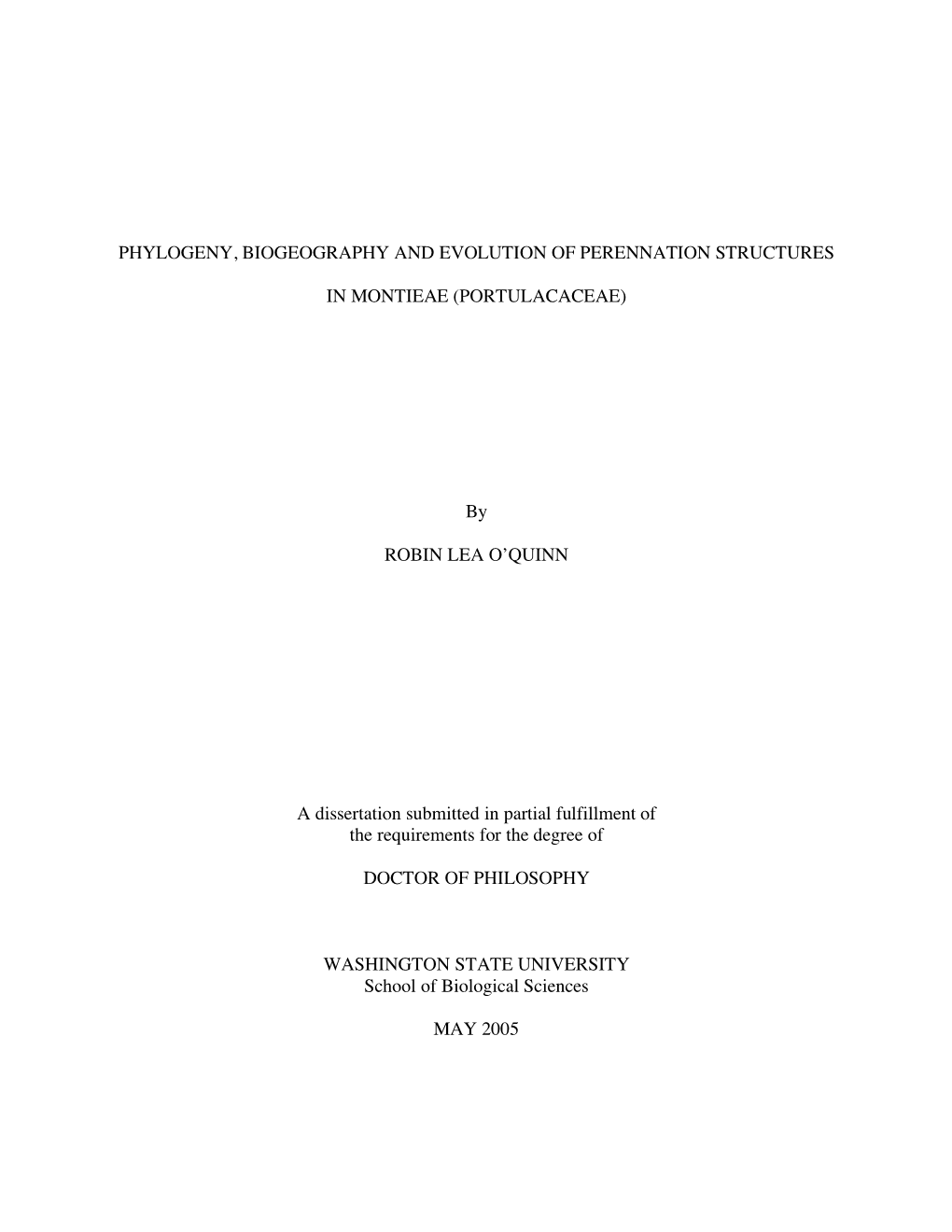 Phylogeny, Biogeography and Evolution of Perennation Structures