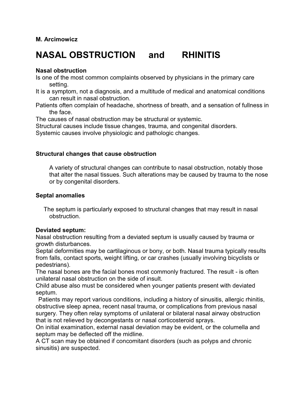 NASAL OBSTRUCTION and RHINITIS