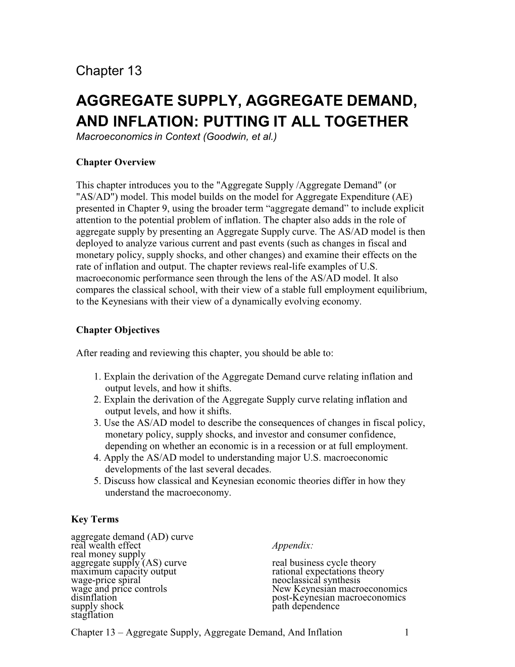 AGGREGATE SUPPLY, AGGREGATE DEMAND, and INFLATION: PUTTING IT ALL TOGETHER Macroeconomics in Context (Goodwin, Et Al.)