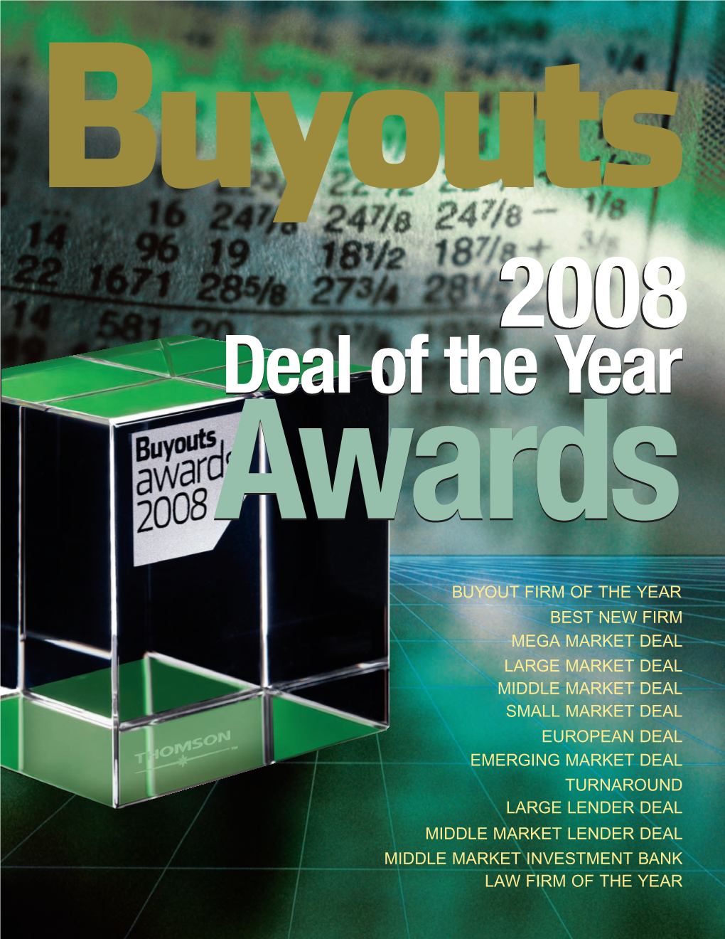 Buyouts Magazine's 2008 Deal of the Year Awards