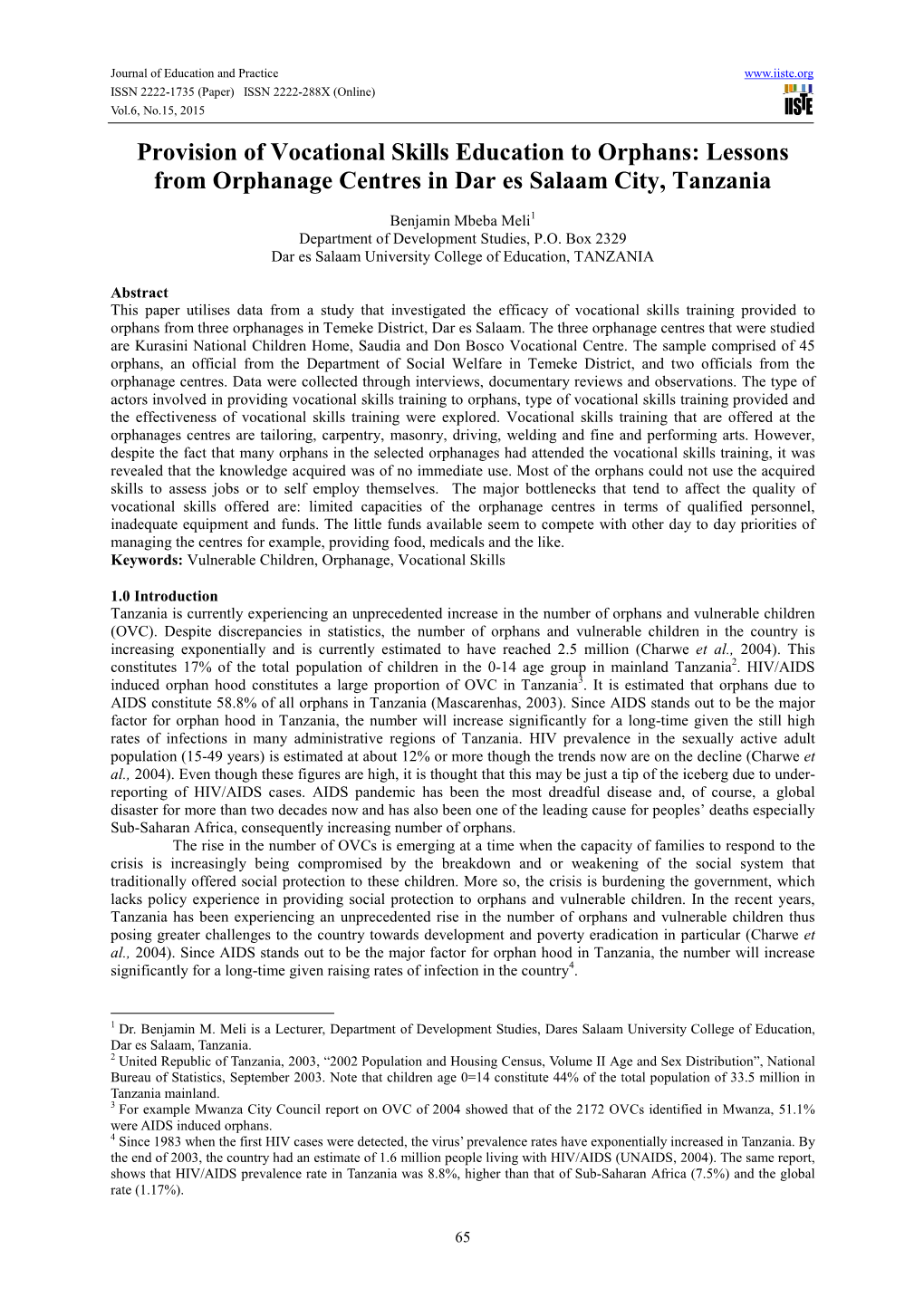 Provision of Vocational Skills Education to Orphans: Lessons from Orphanage Centres in Dar Es Salaam City, Tanzania