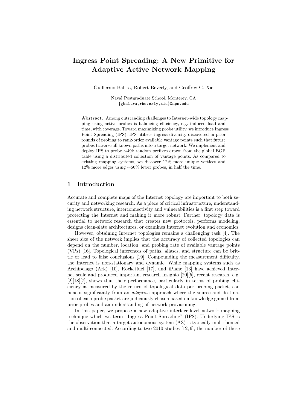 Ingress Point Spreading: a New Primitive for Adaptive Active Network Mapping