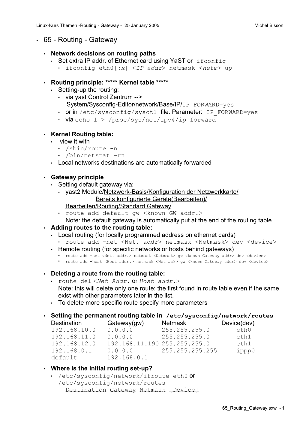 Routing - Gateway - 25 January 2005 Michel Bisson