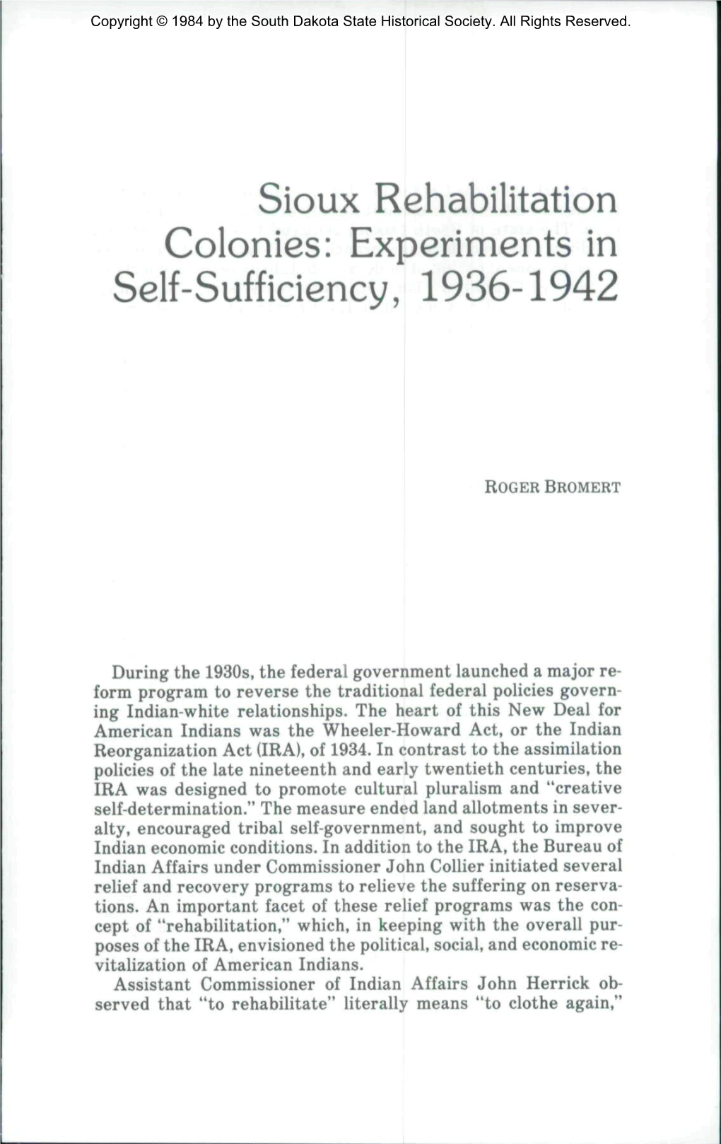 Sioux Rehabilitation Colonies: Experiments in Self-Sufficiency, 1936-1942