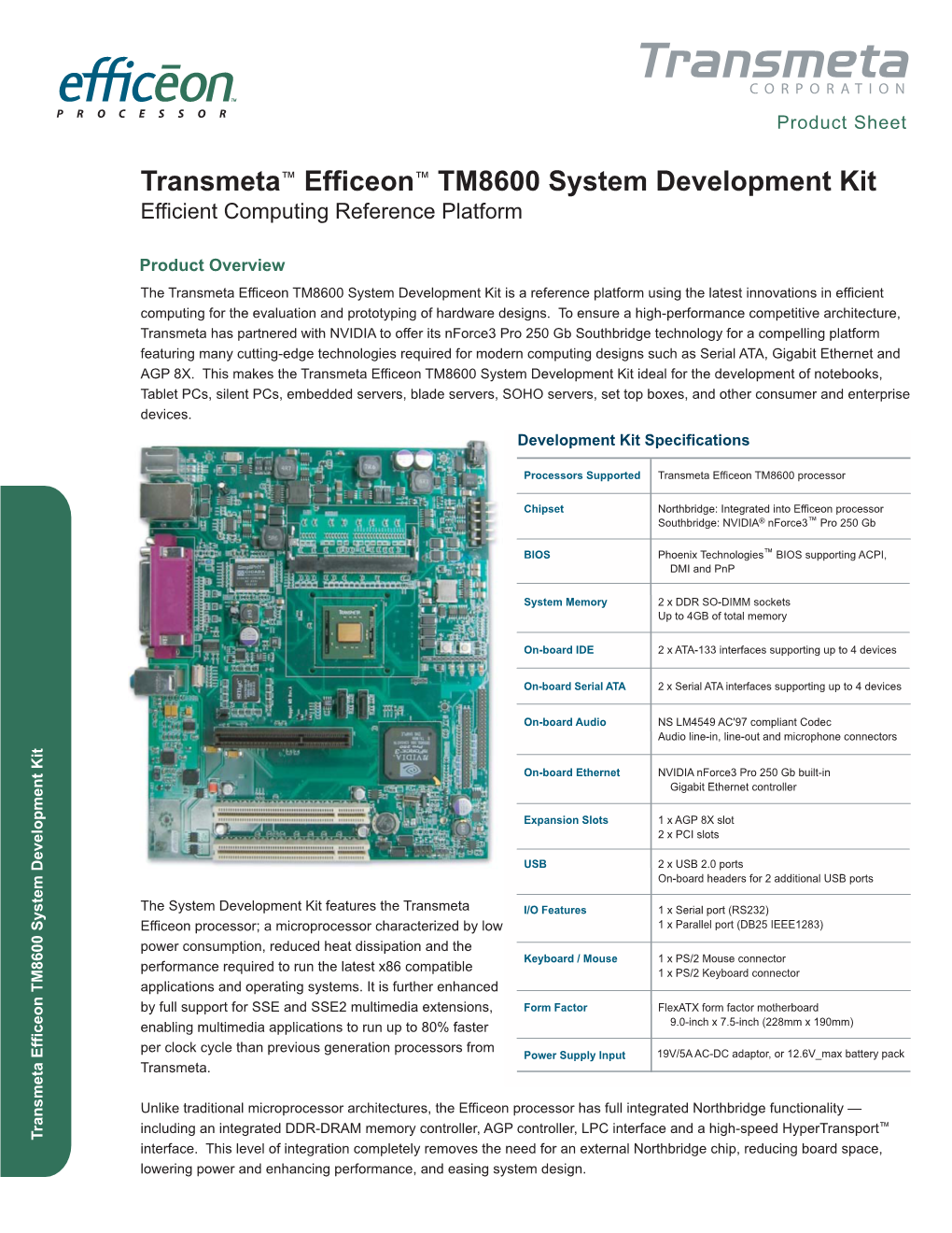 Transmeta™ Efficeon™ TM8600 System Development