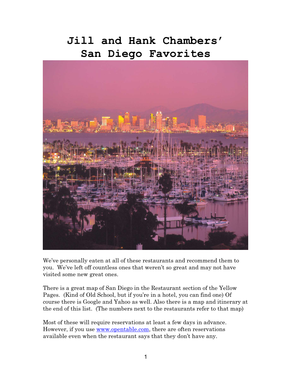 Jill and Hank Chambers' San Diego Favorites