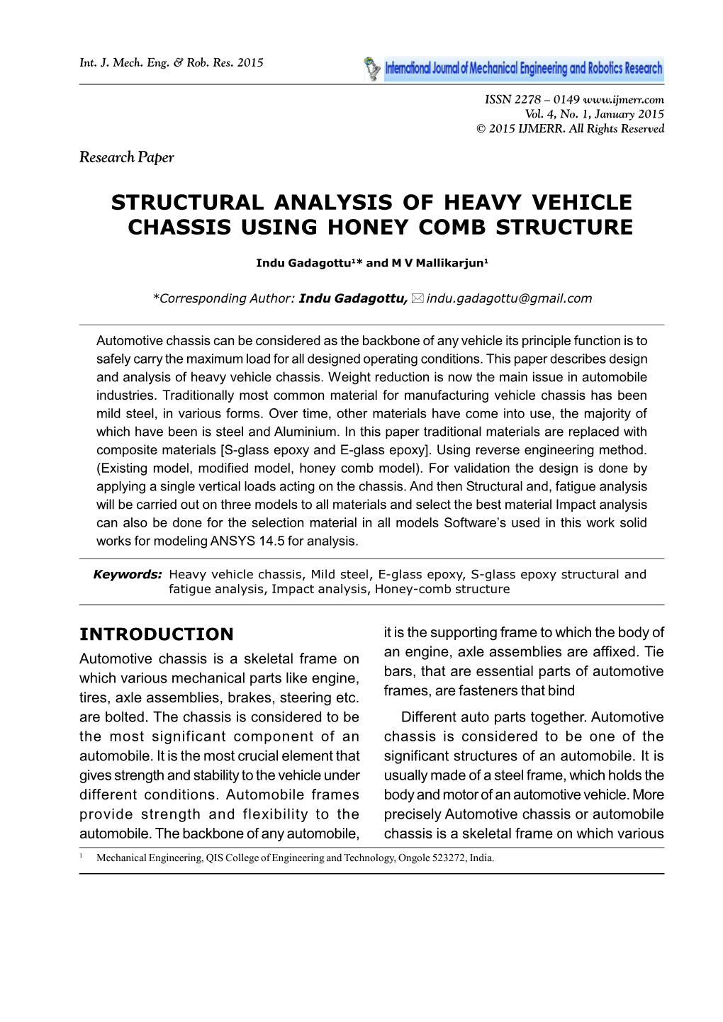 Structural Analysis of Heavy Vehicle Chassis Using Honey Comb Structure