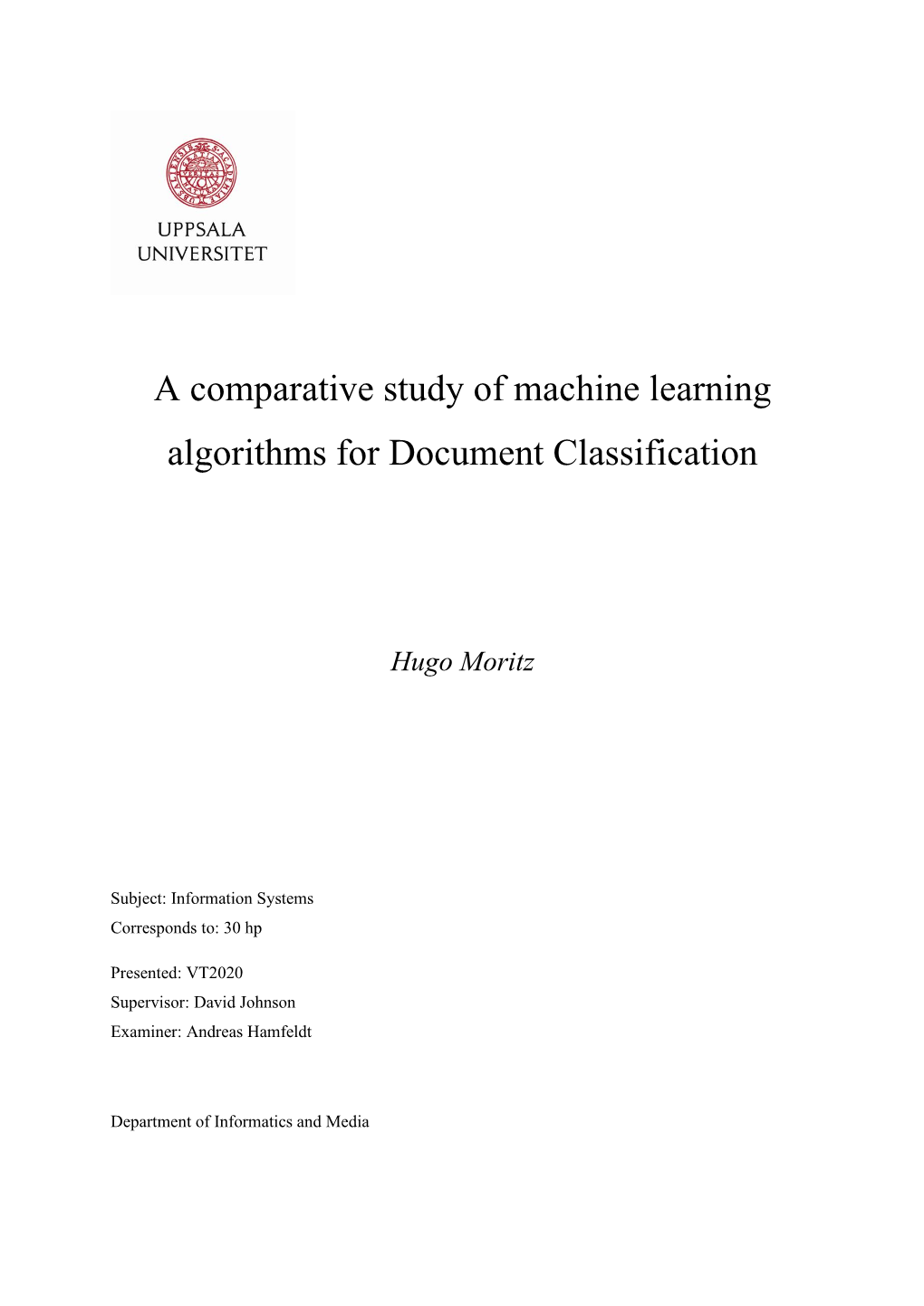 A Comparative Study of Machine Learning Algorithms for Document Classification