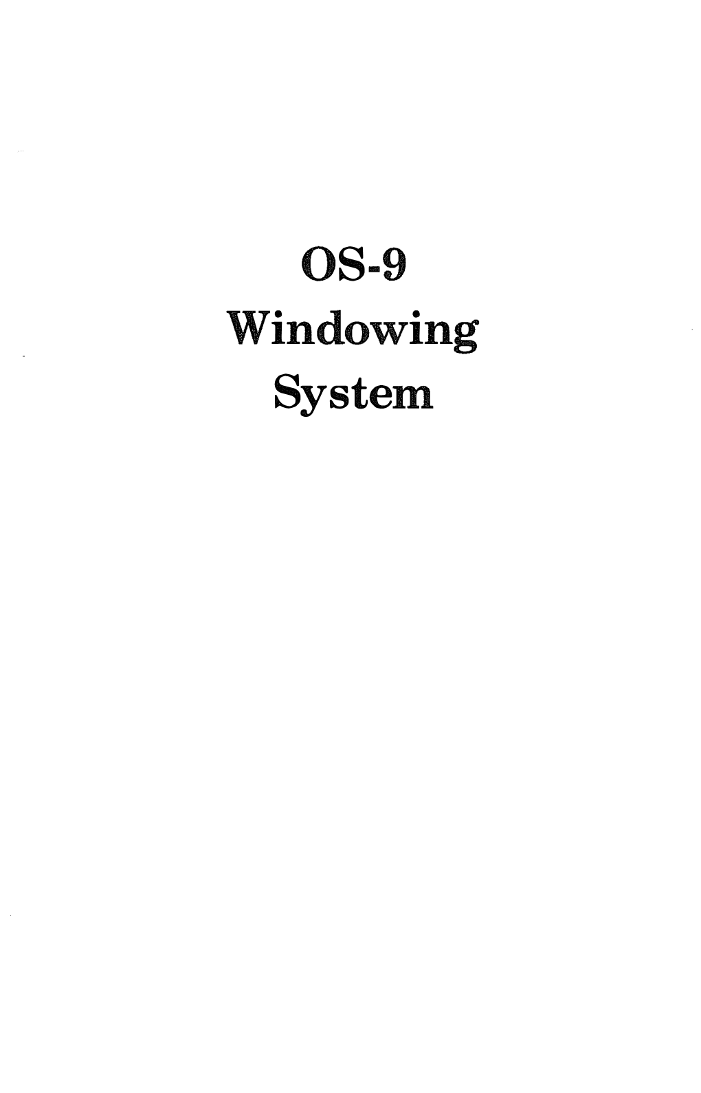 OS-9 Windowing System