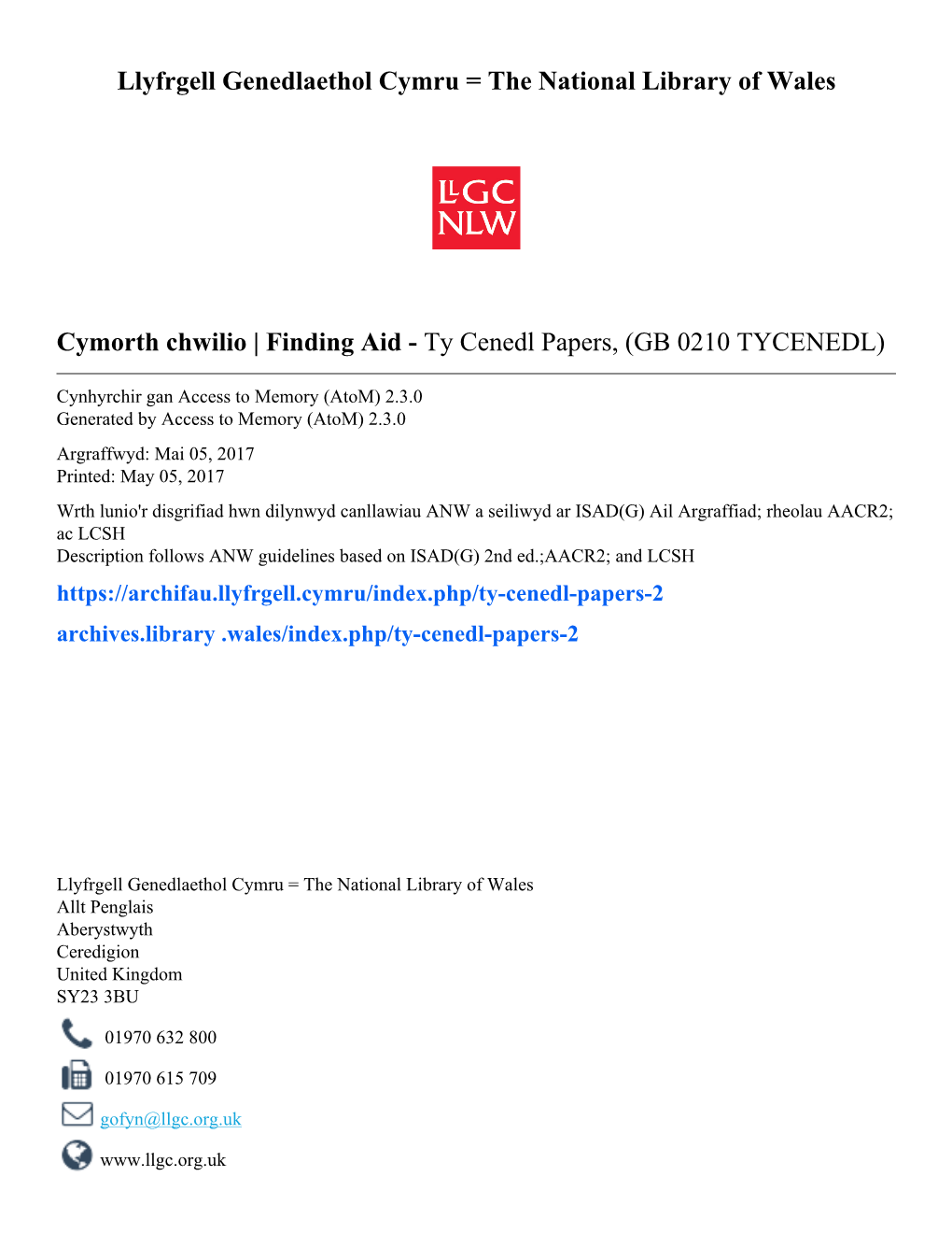 Ty Cenedl Papers, (GB 0210 TYCENEDL)