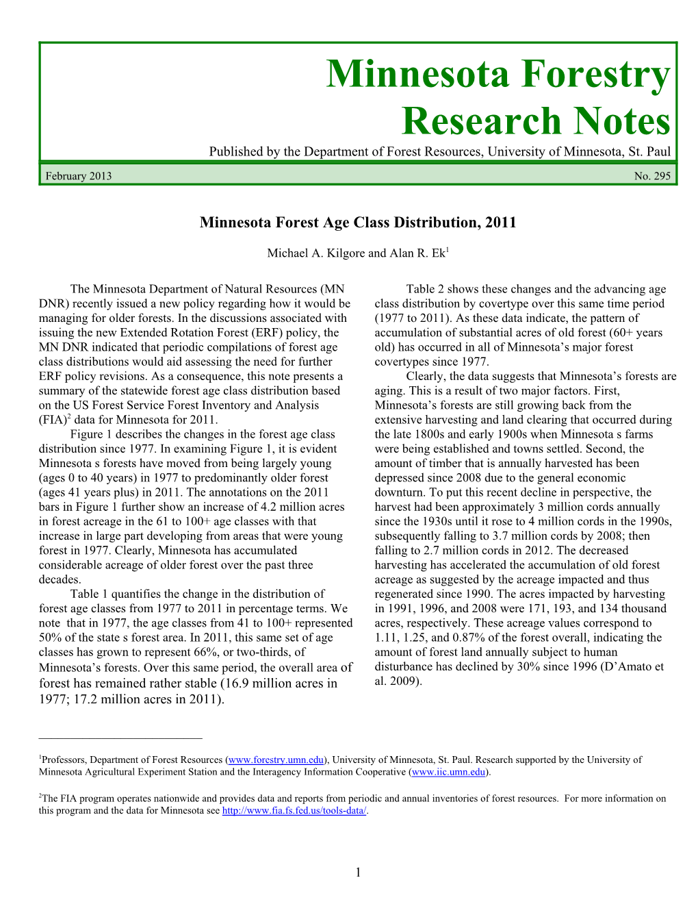 Minnesota Forestry Research Notes Published by the Department of Forest Resources, University of Minnesota, St
