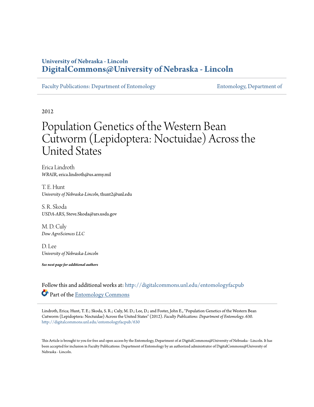 Population Genetics of the Western Bean Cutworm (Lepidoptera: Noctuidae) Across the United States Erica Lindroth WRAIR, Erica.Lindroth@Us.Army.Mil