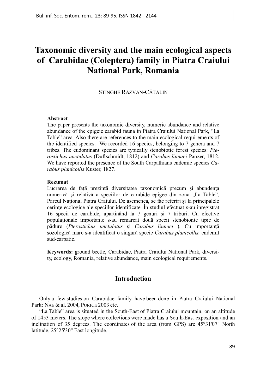 Taxonomic Diversity and the Main Ecological Aspects of Carabidae (Coleptera) Family in Piatra Craiului National Park, Romania