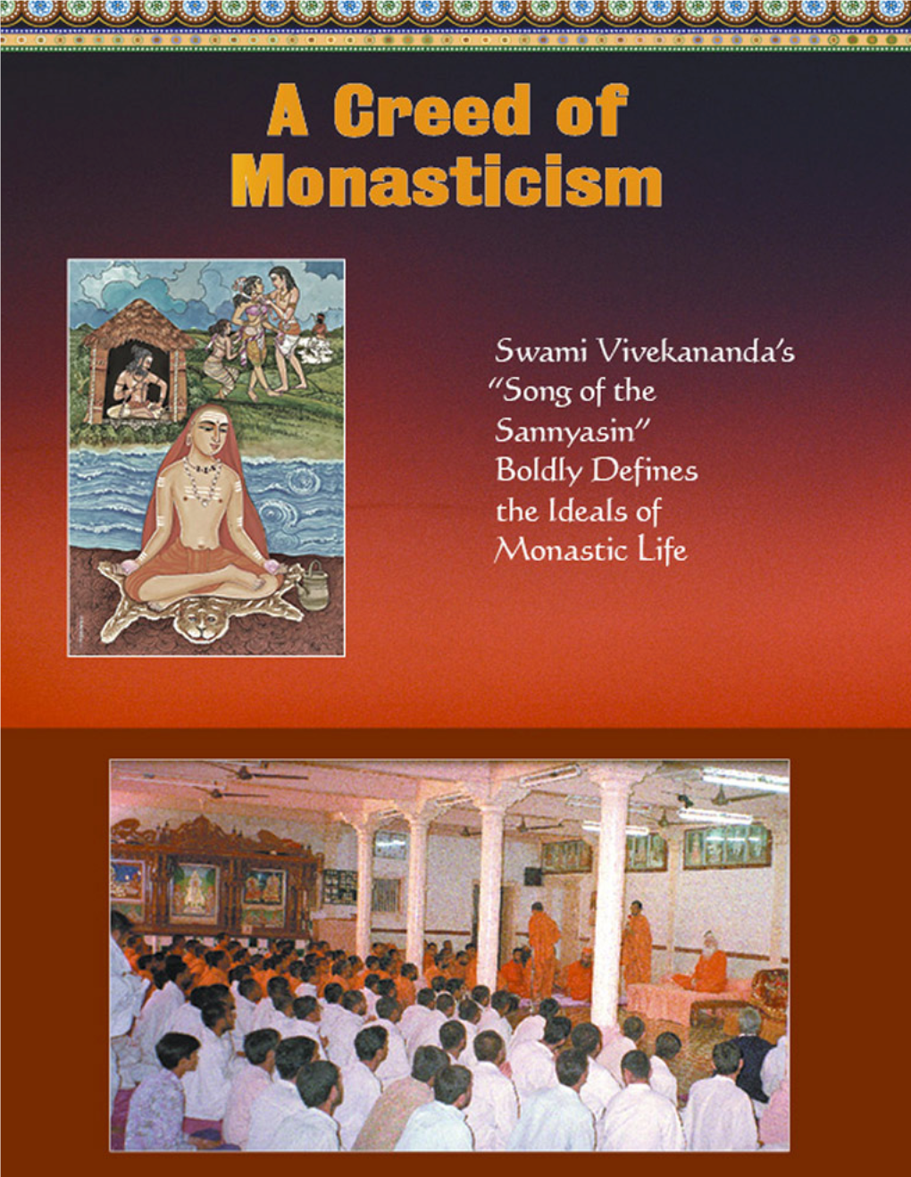 A Creed of Monasticism