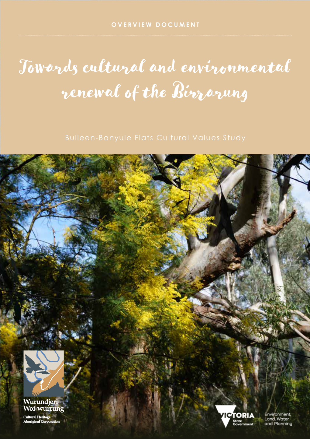 Towards Cultural and Environmental Renewal of the Birrarung