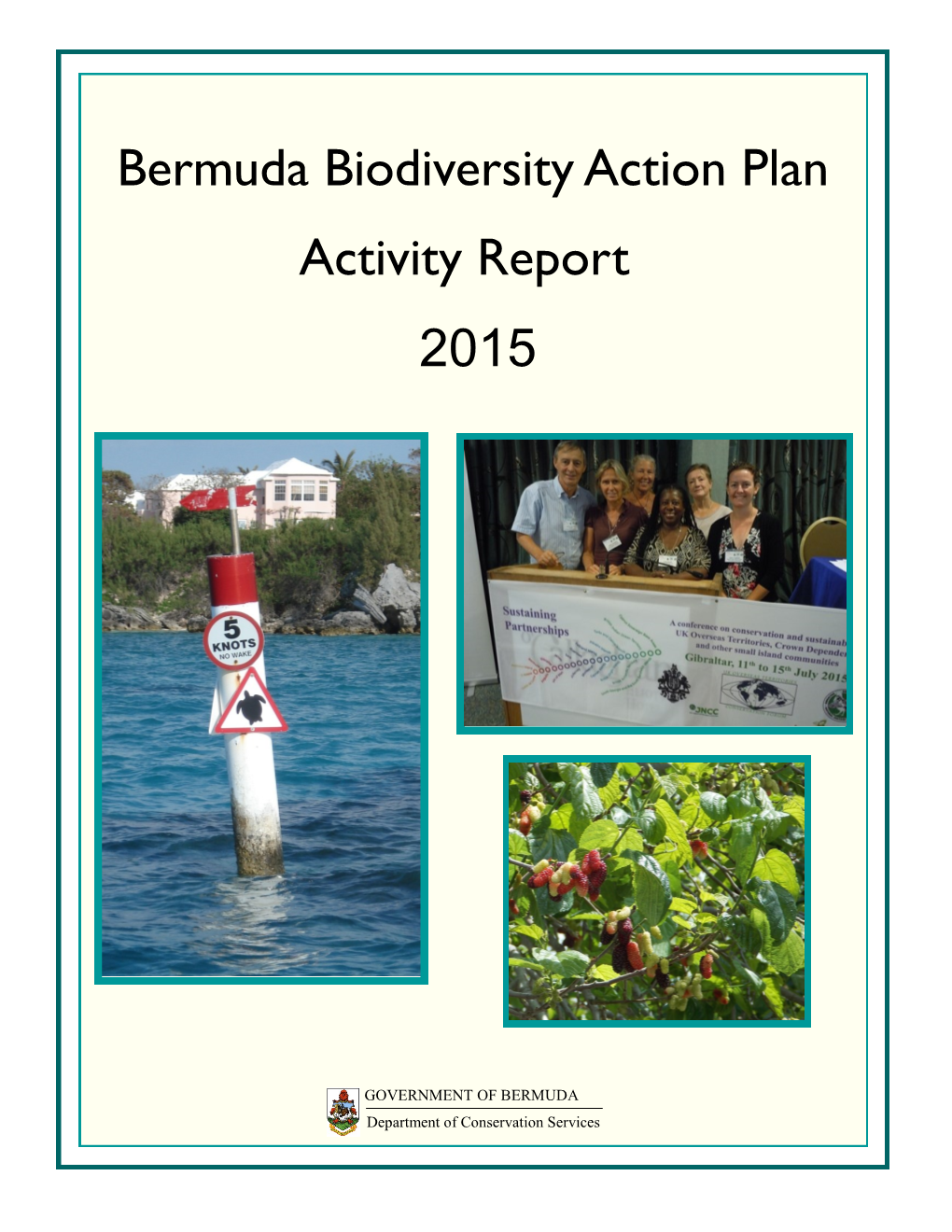Bermuda Biodiversity Action Plan Activity Report 2015