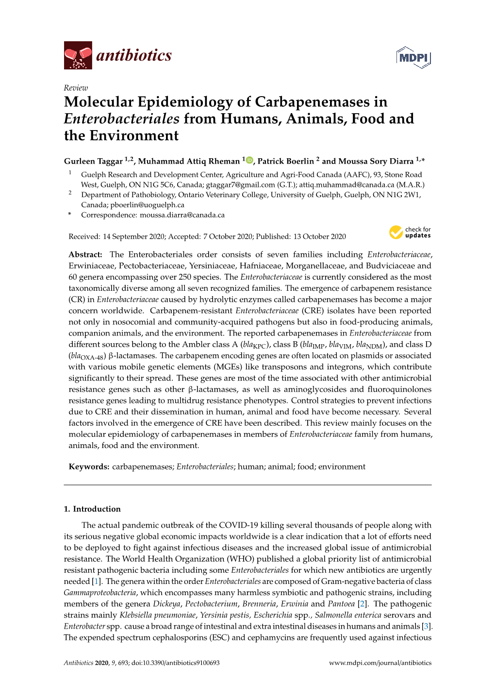 Molecular Epidemiology of Carbapenemases in Enterobacteriales from Humans, Animals, Food and the Environment