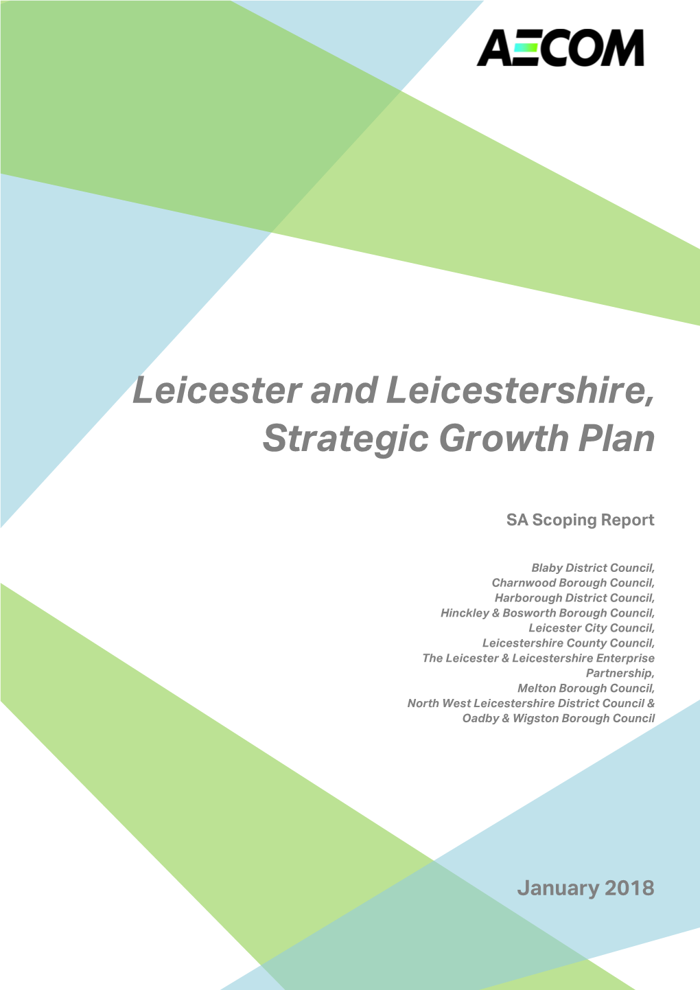 Leicester and Leicestershire, Strategic Growth Plan