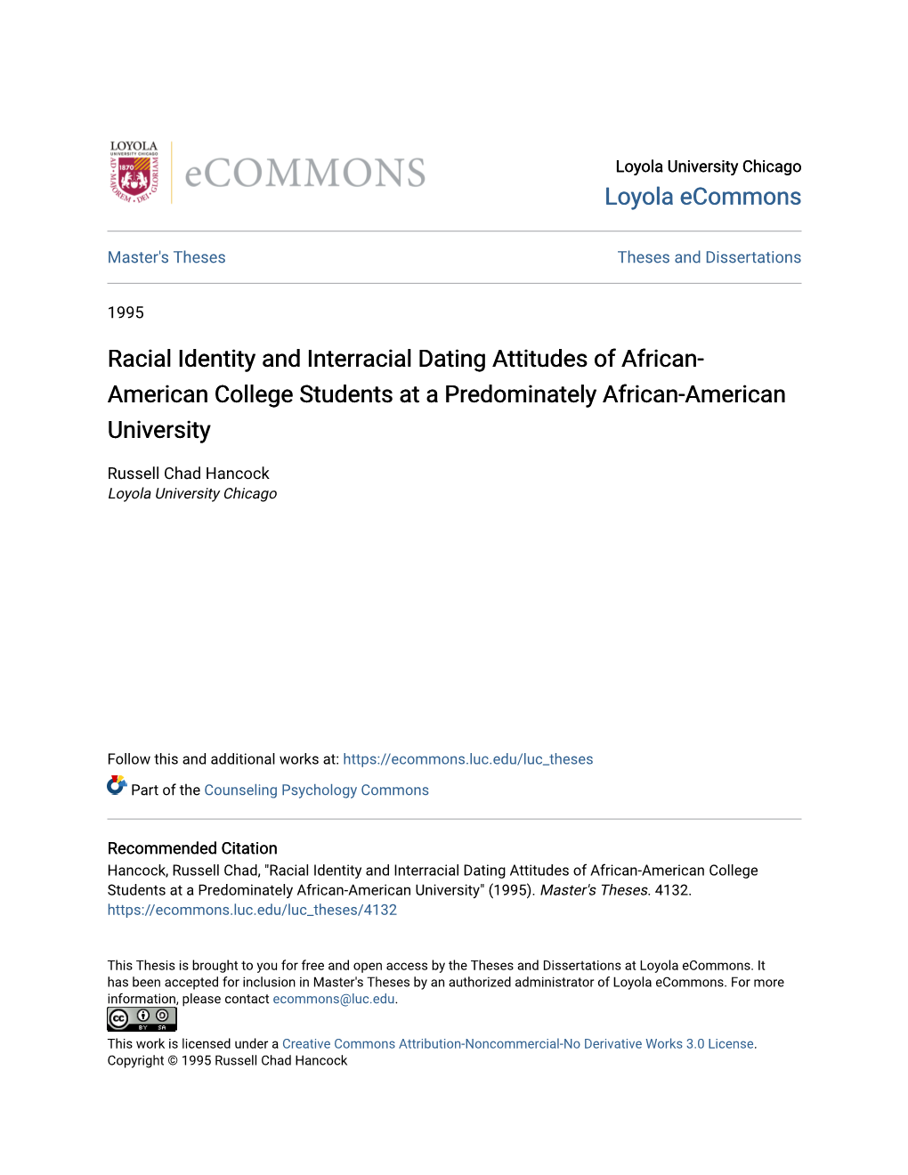 Racial Identity and Interracial Dating Attitudes of African-American College Students at a Predominately African-American University" (1995)