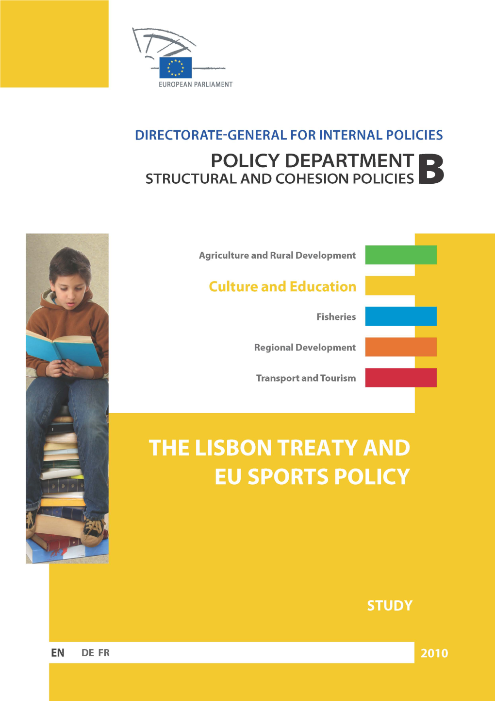 Lisbon Treaty and Eu Sports Policy