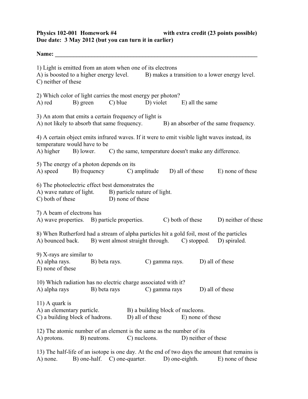 Physics 102-001 Homework #4 with Extra Credit (23 Points Possible)