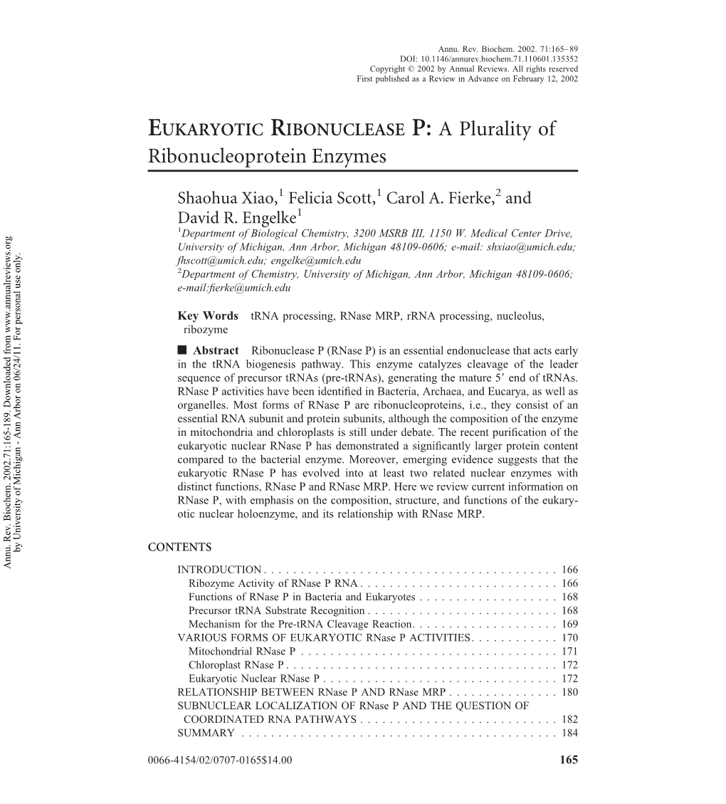 EUKARYOTIC RIBONUCLEASE P: a Plurality of Ribonucleoprotein Enzymes