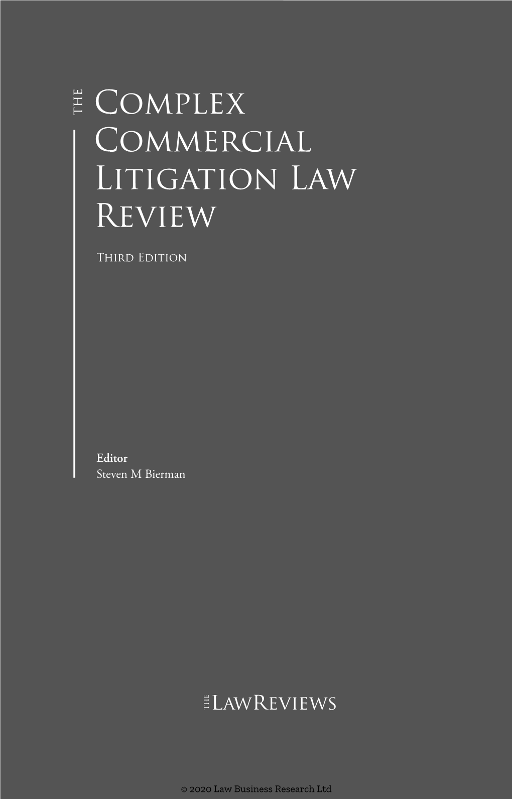 Complex Commercial Litigation Law Review – England and Wales