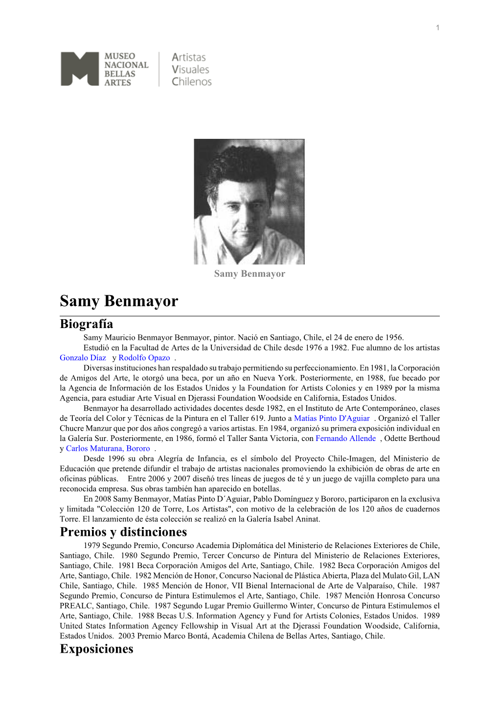 Samy Benmayor Samy Benmayor Biografía Samy Mauricio Benmayor Benmayor, Pintor