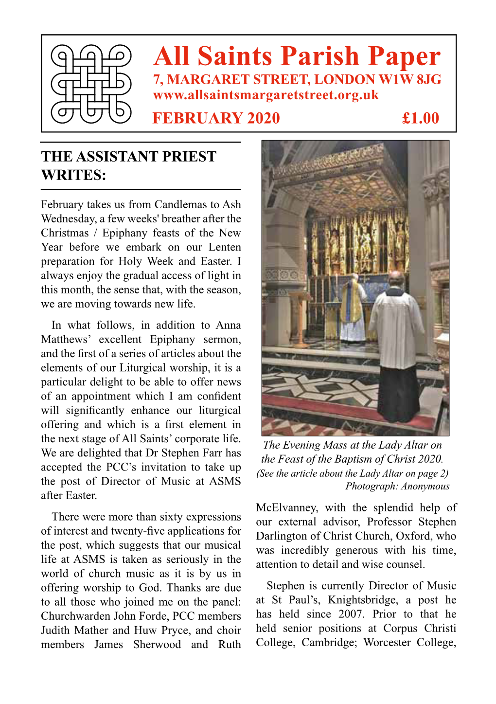 All Saints Parish Paper 7, MARGARET STREET, LONDON W1W 8JG FEBRUARY 2020 £1.00