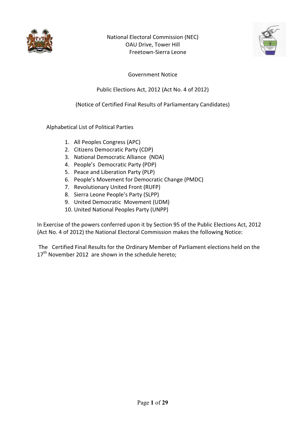 Page 1 of 29 National Electoral Commission (NEC) OAU Drive, Tower Hill Freetown-Sierra Leone Government Notice Public Elections