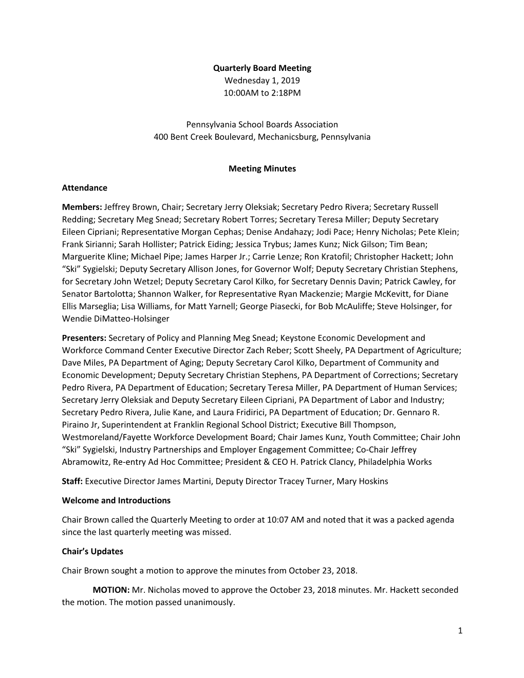 1 Quarterly Board Meeting Wednesday 1, 2019 10:00AM to 2