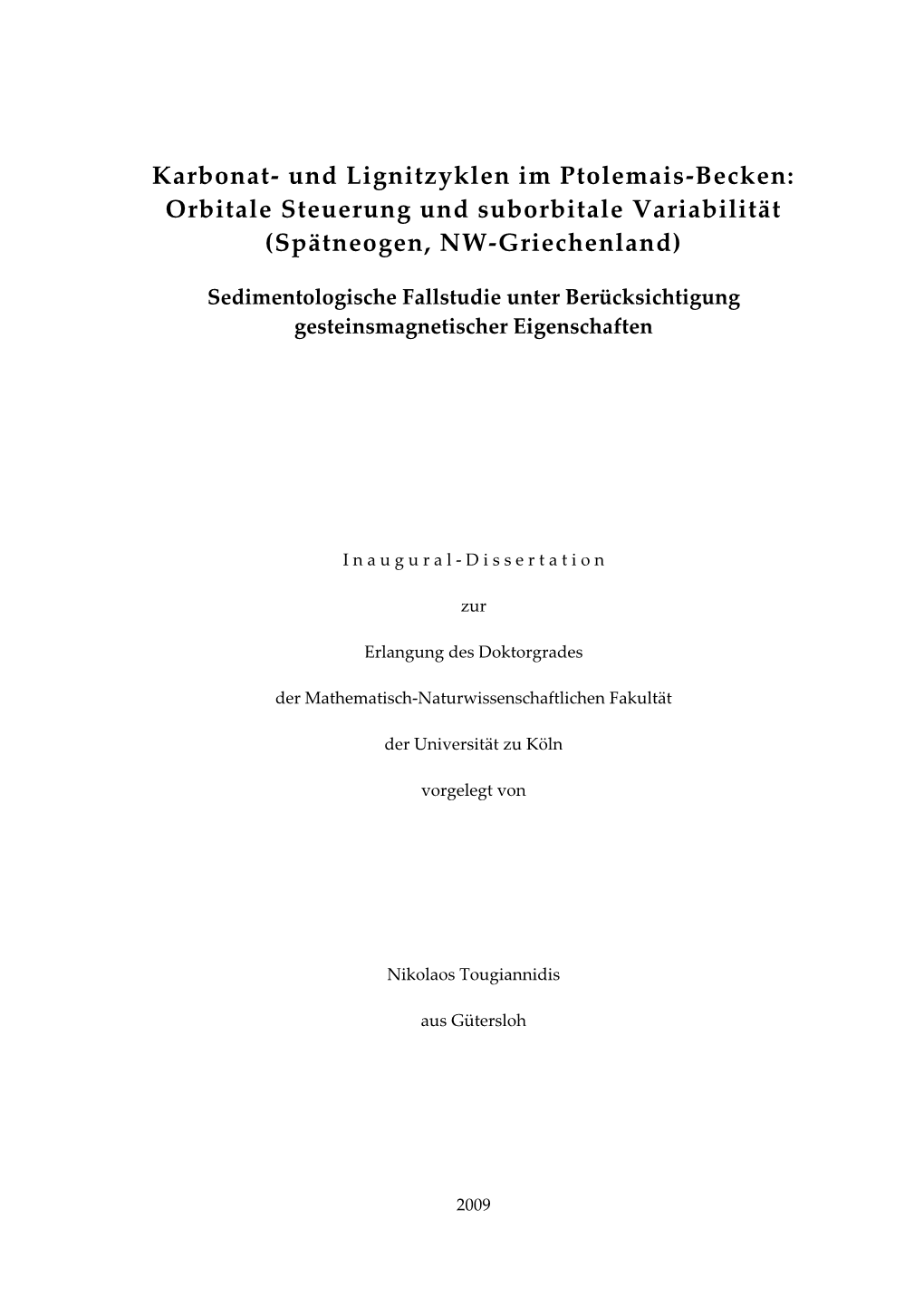 Karbonat- Und Lignitzyklen Im Ptolemais-Becken: Orbitale