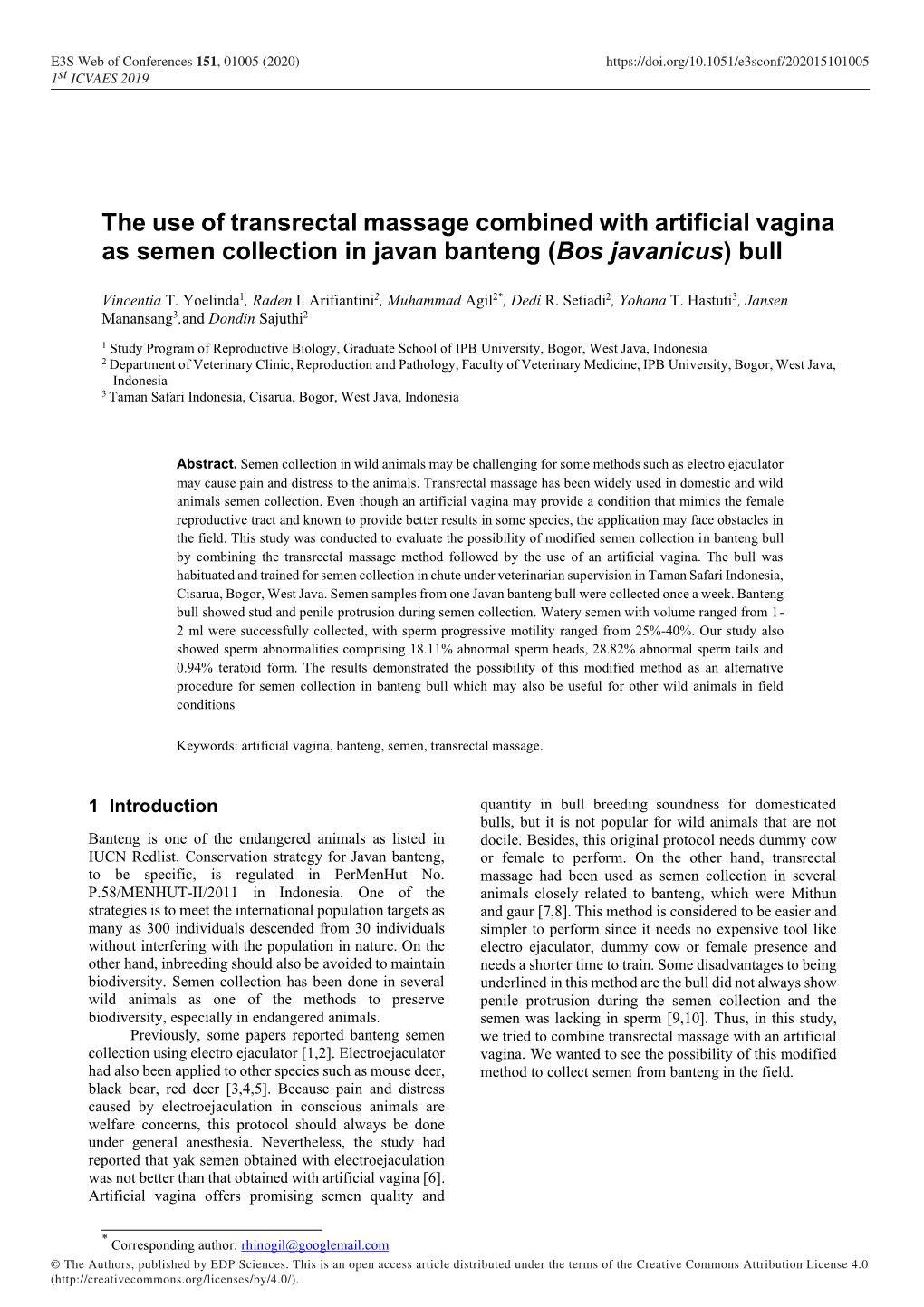 The Use of Transrectal Massage Combined with Artificial Vagina As Semen Collection in Javan Banteng (Bos Javanicus) Bull