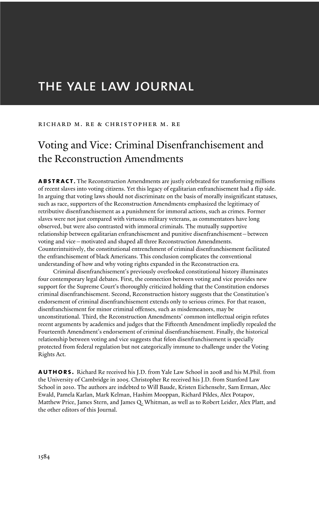 Voting and Vice: Criminal Disenfranchisement and the Reconstruction Amendments Abstract