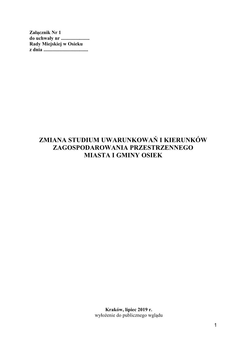 Zmiana Studium Uwarunkowań I Kierunków Zagospodarowania Przestrzennego Miasta I Gminy Osiek