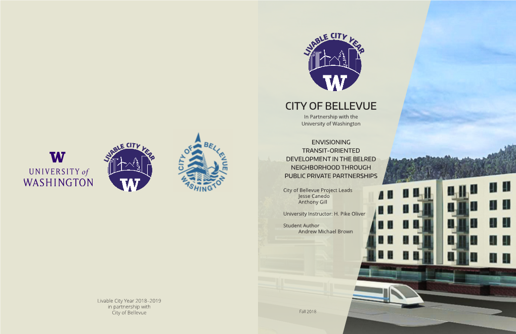 CITY of BELLEVUE in Partnership with the University of Washington