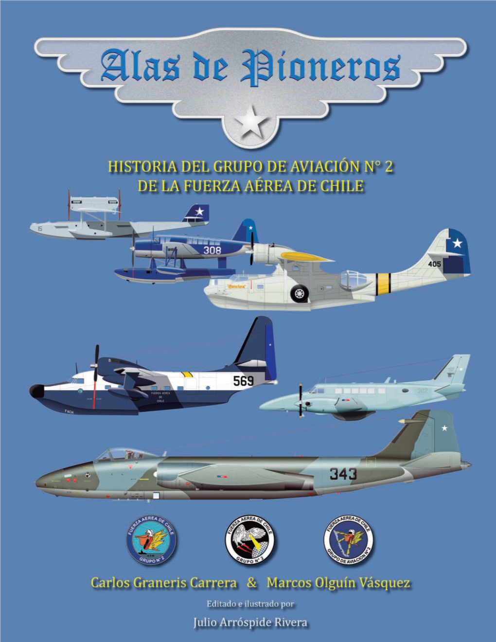 Historia Del Grupo De Aviación No. 2 Fuerza Aérea De Chile