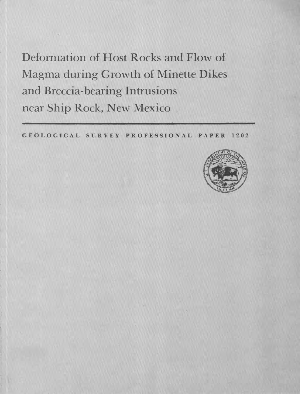 Deformation of Host Rocks and Flow of Magma During Growth of Minette Dikes and Breccia-Bearing Intrusions Near Ship Rock, New Mexico