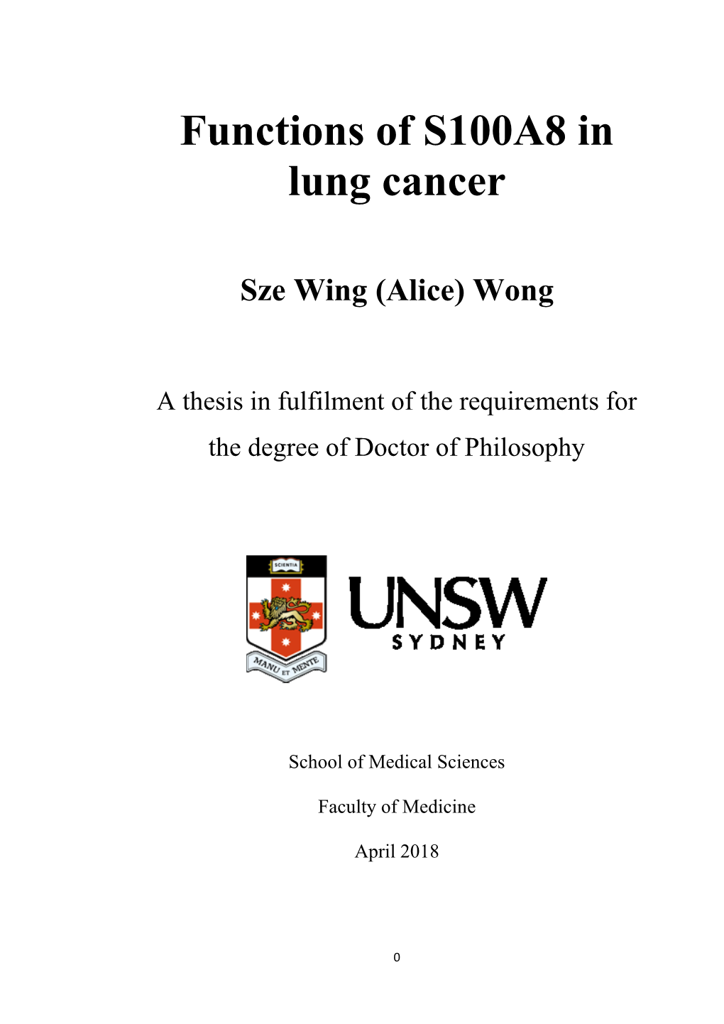 Functions of S100A8 in Lung Cancer