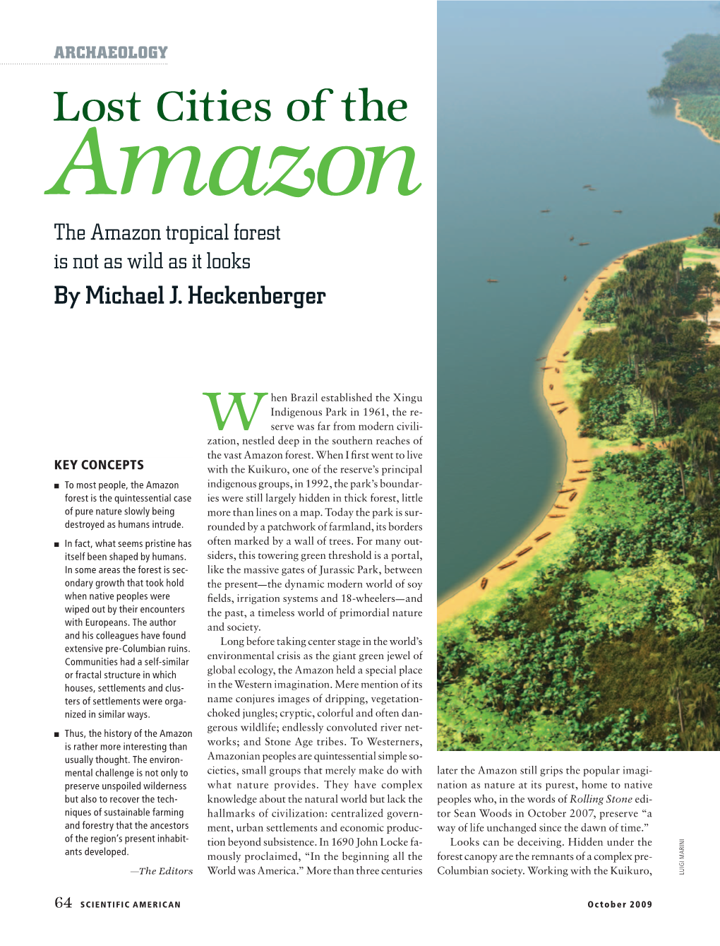 Lost Cities of the Amazon the Amazon Tropical Forest Is Not As Wild As It Looks by Michael J