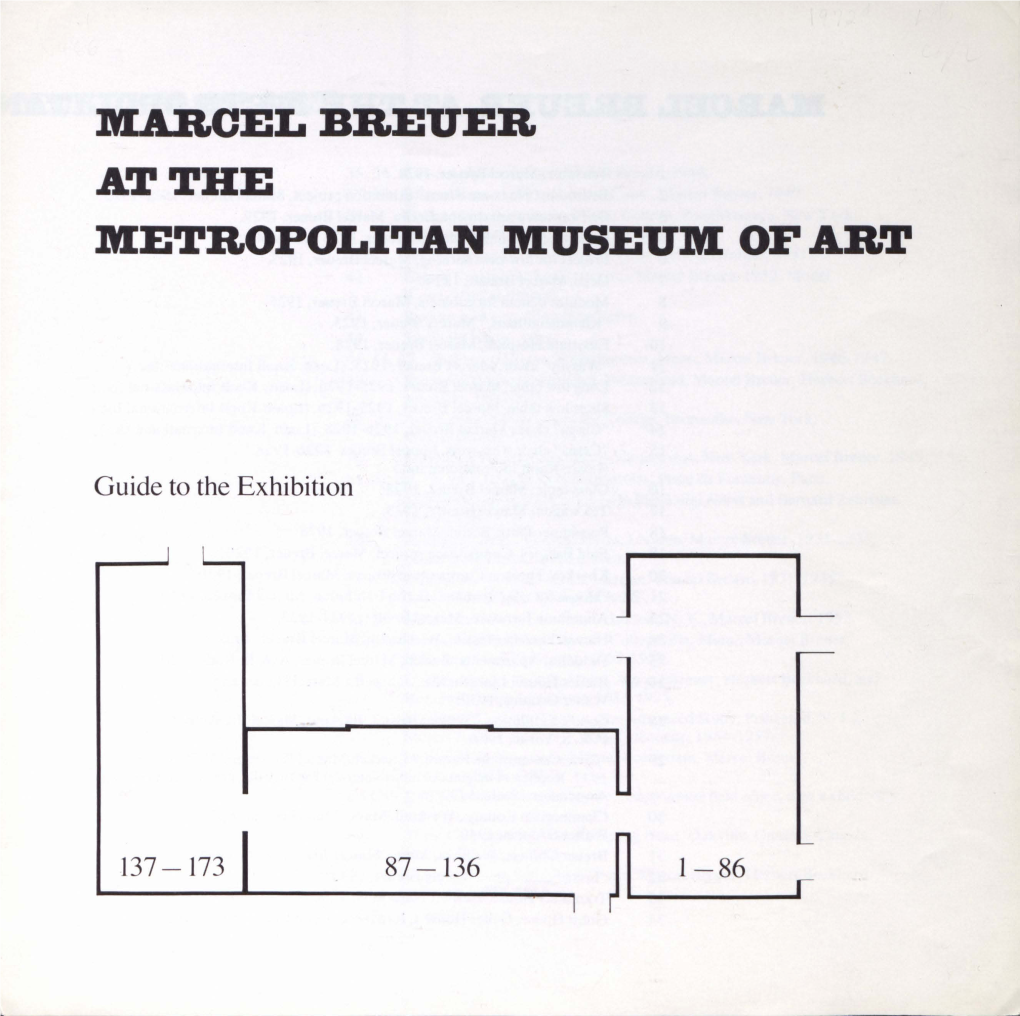 Marcel Breuer at the Metropolitan Museum of Art