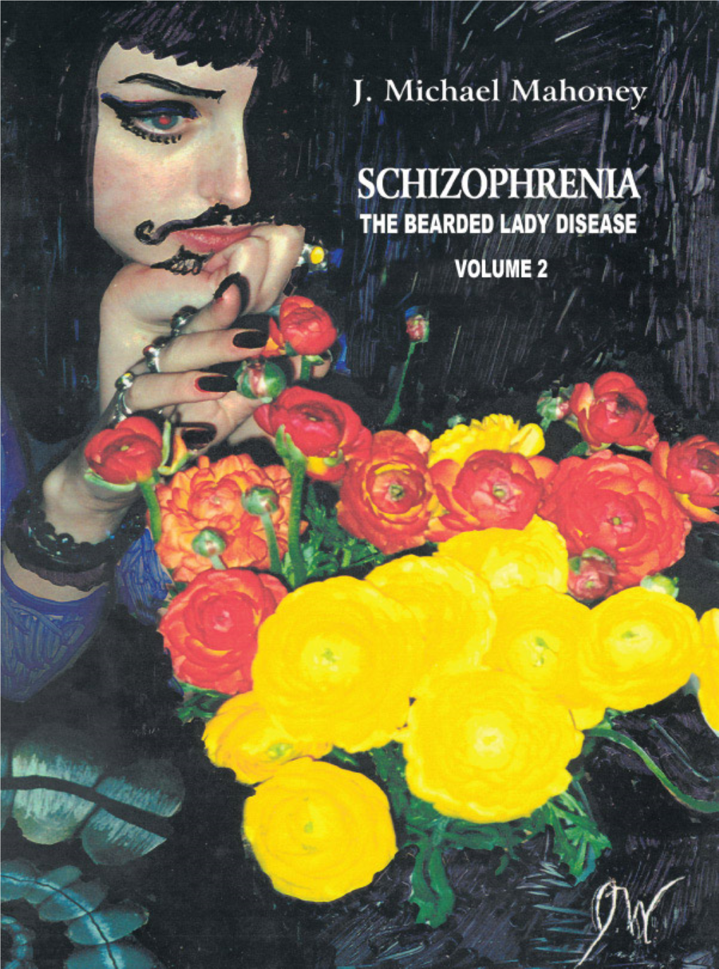 Schizophrenia the Bearded Lady Disease Volume