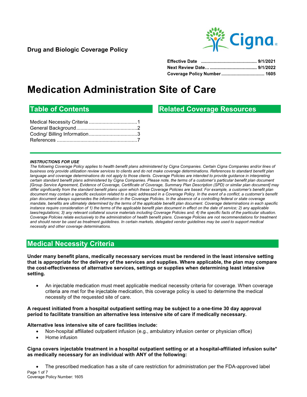 Medication Administration Site of Care