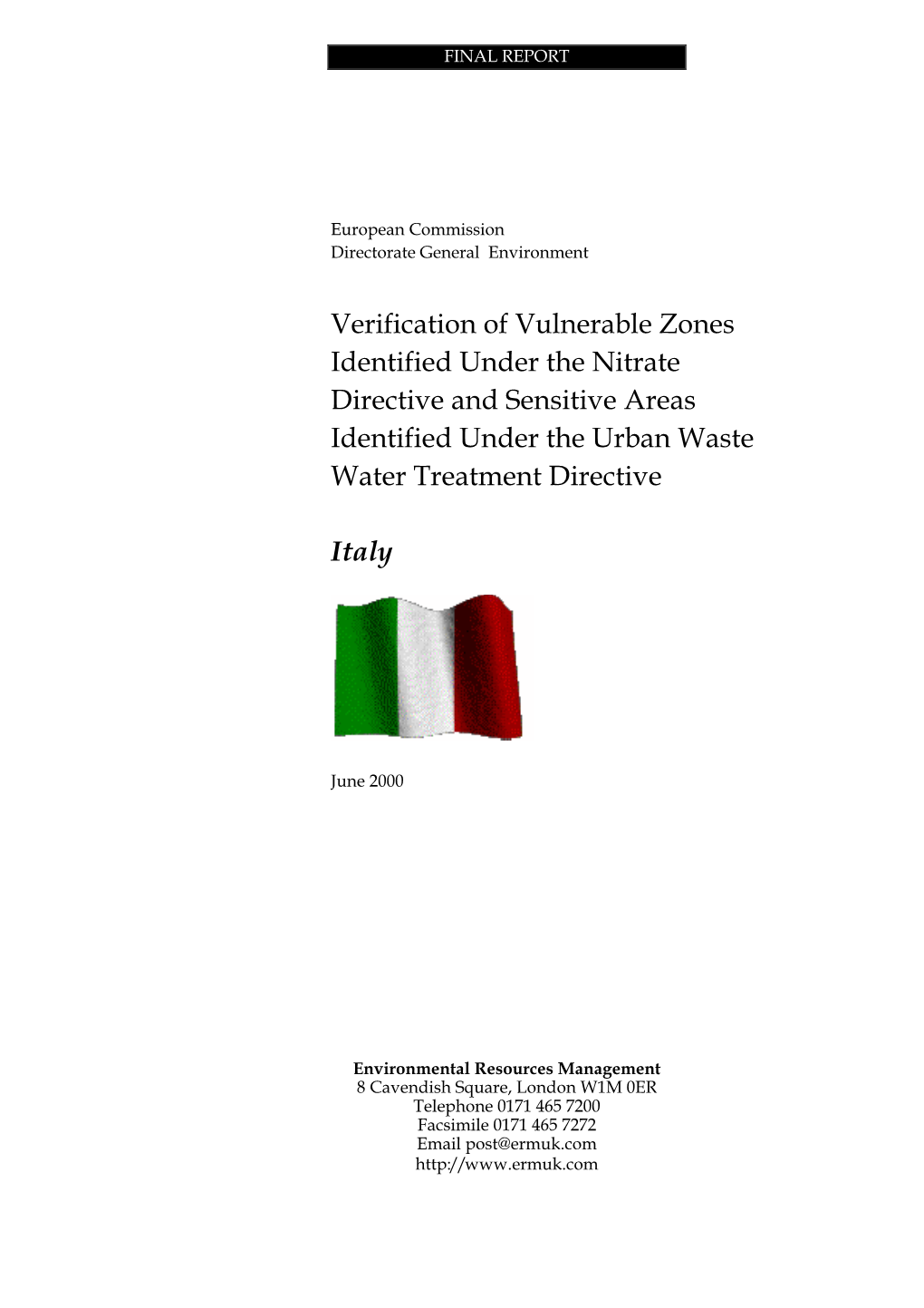 Verification of Vulnerable Zones Identified Under the Nitrate Directive and Sensitive Areas Identified Under the Urban Waste Water Treatment Directive