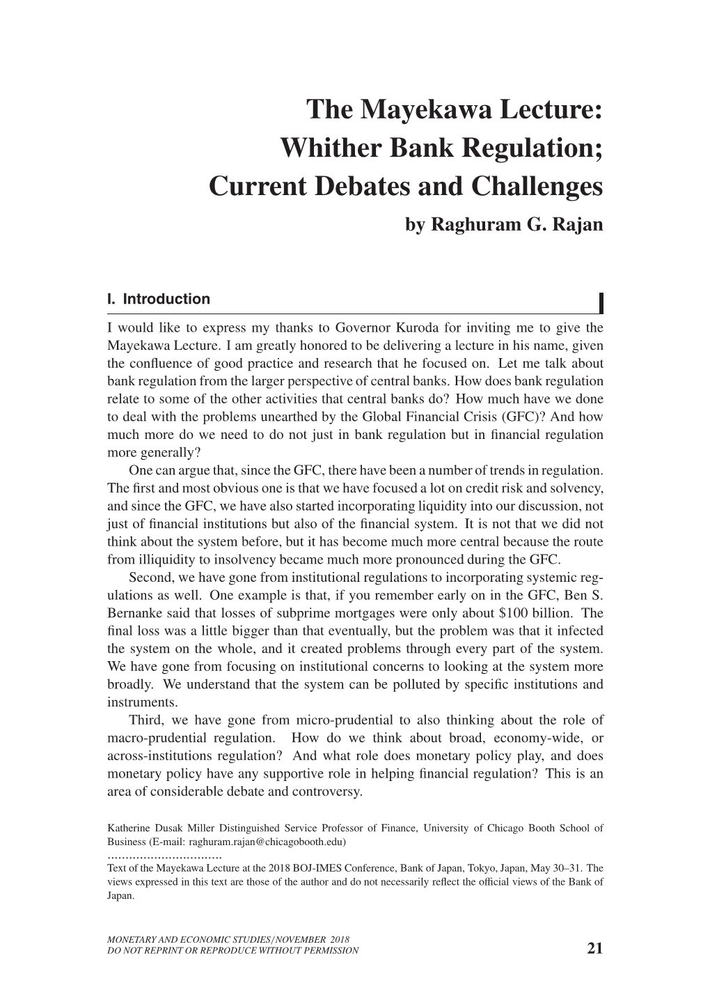 The Mayekawa Lecture: Whither Bank Regulation; Current Debates and Challenges by Raghuram G