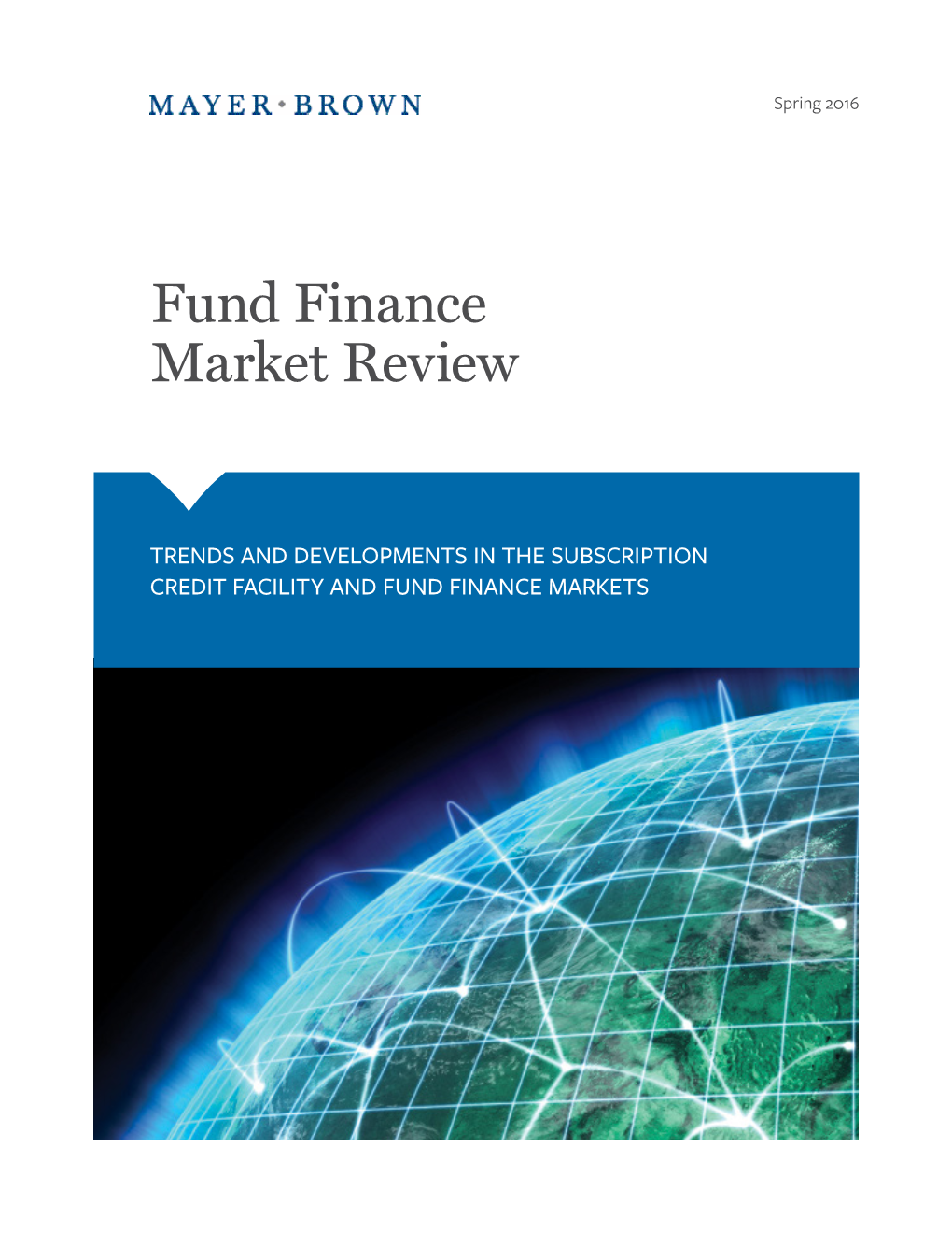 Fund Finance Market Review