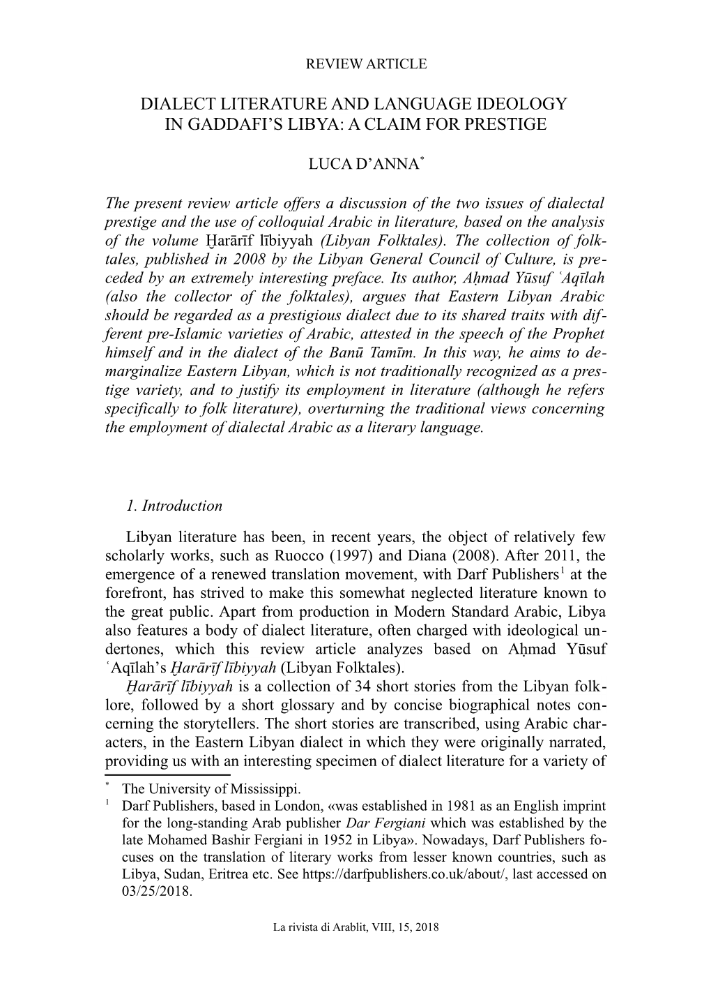 Dialect Literature and Language Ideology in Gaddafi’S Libya: a Claim for Prestige