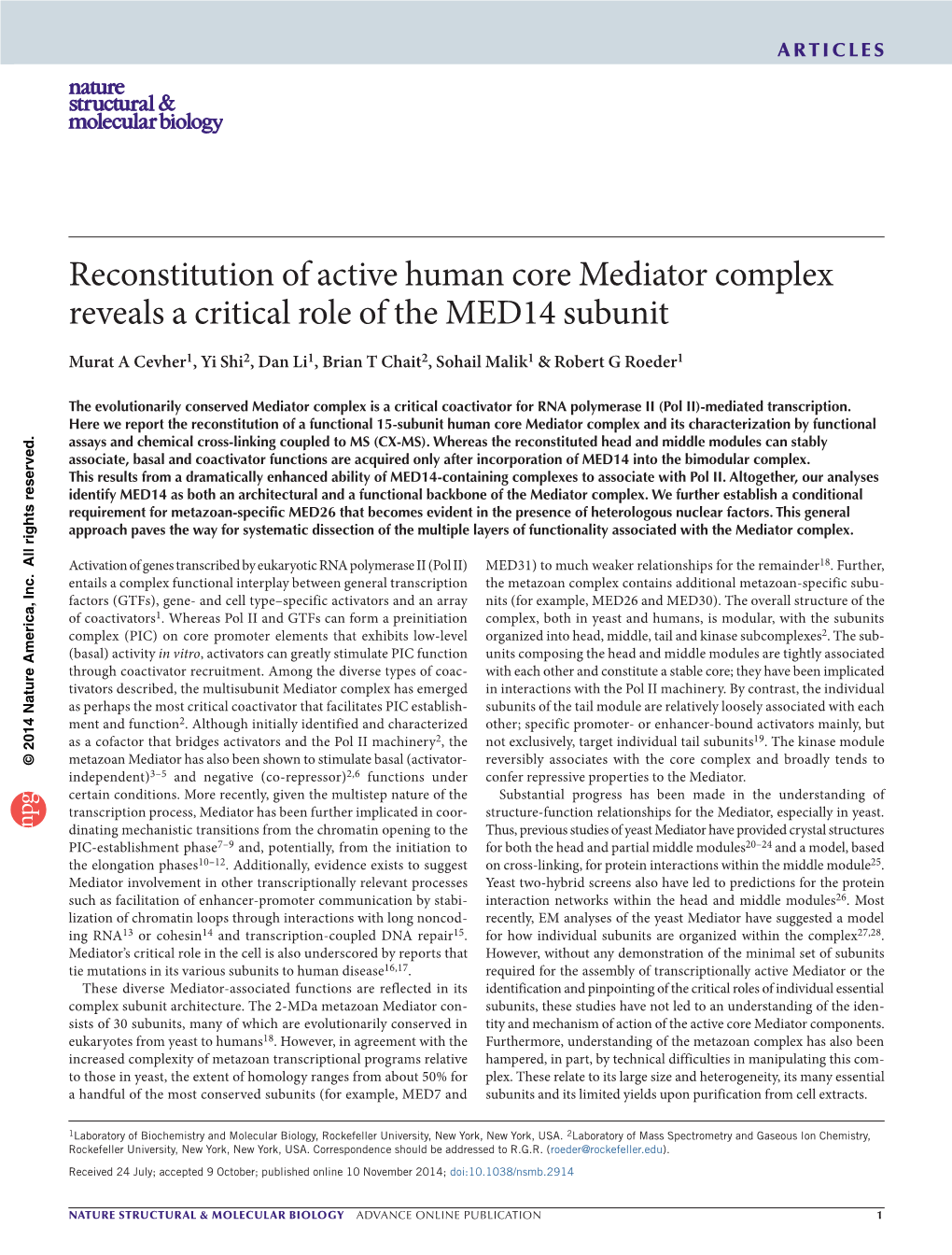 Reconstitution of Active Human Core Mediator Complex Reveals a Critical